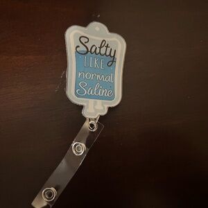 Salty Like Normal Saline Badge Reel - Light Blue and White